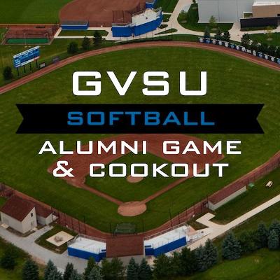 GVSU Softball Alumni Game & Cookout